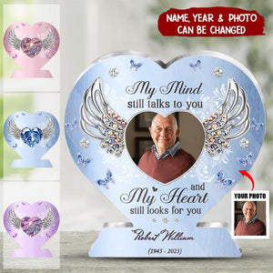 Personalized Memorial Photo Heart Acrylic Plaque My Mind Still Talks To You