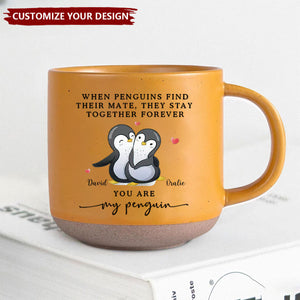 You Are My Penguin - Personalized Pottery Mug