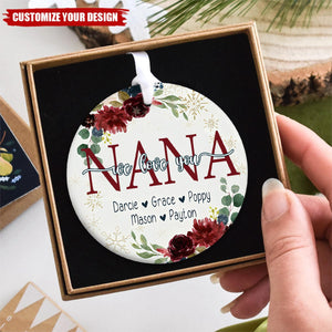 Grandma, We Love You - Personalized Christmas Ornament For Grandma, Mom