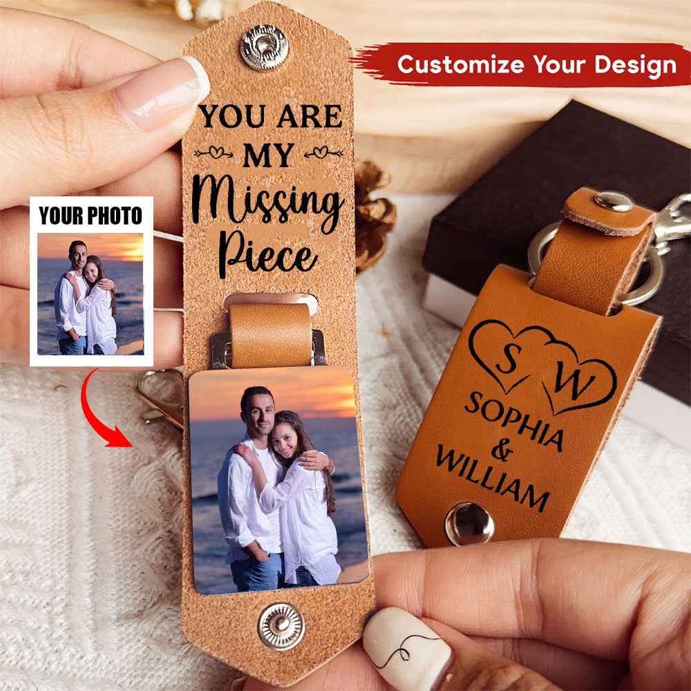 Custom Photo You Are My Missing Piece - Gift For Couples - Personalized Leather Photo Keychain