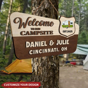 Welcome To Our Campsite - Personalized Wooden Sign