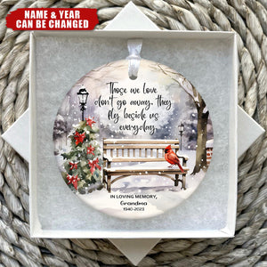 Personalized Those We Love Don’t Go Away Ornament, In Memory Ornament