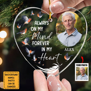 Always On My Mind - Personalized Custom Shaped Acrylic Photo Ornament