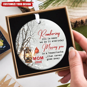 Remembering You Is Easy Memorial Ornament - Personalized Ceramic Ornament