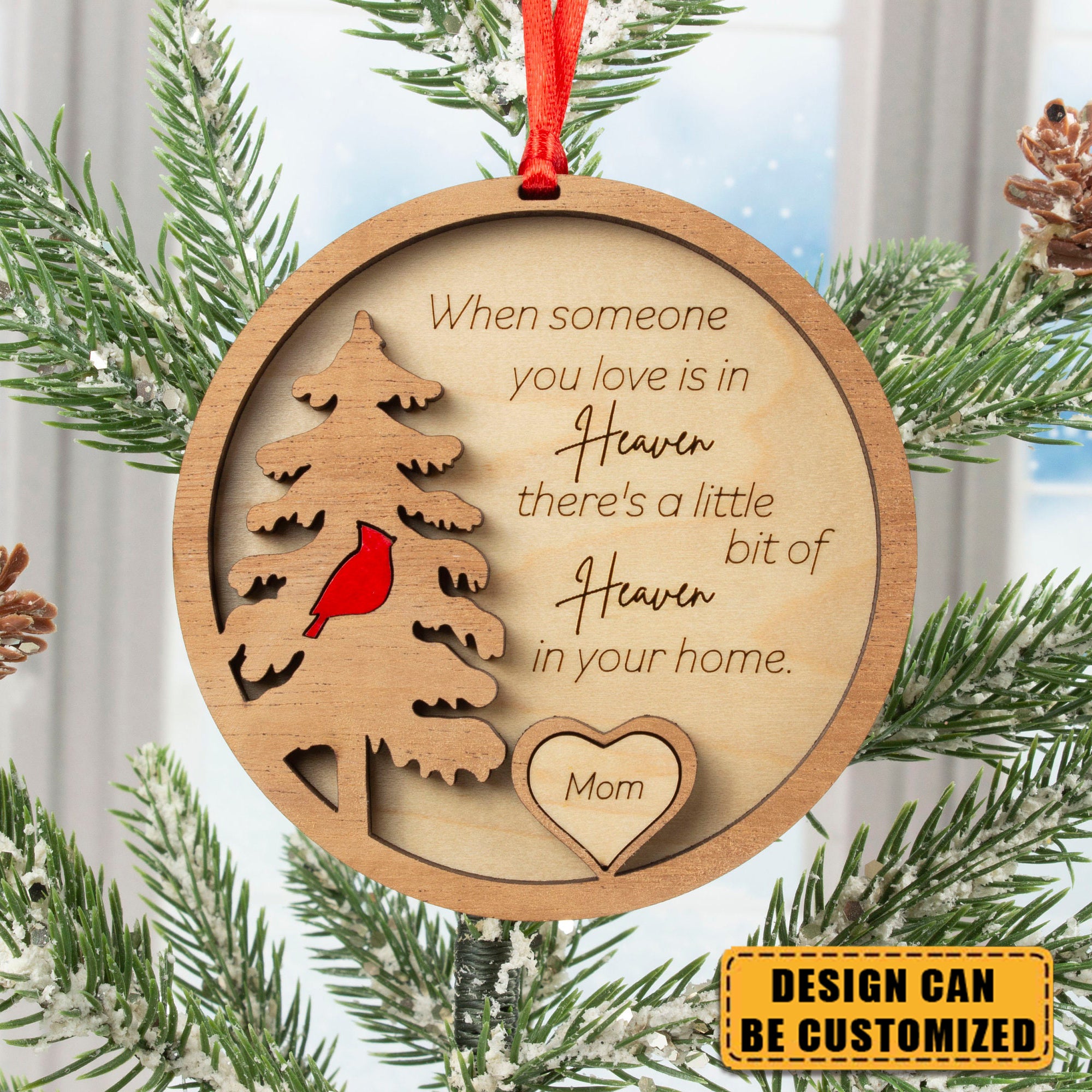 When Someone You Love is in Heaven - Memorial Personalized Ornament