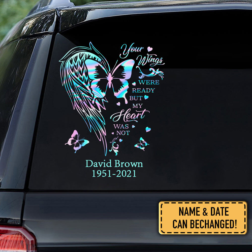 Personalized Your Wings Were Ready Memorial Car Stickers