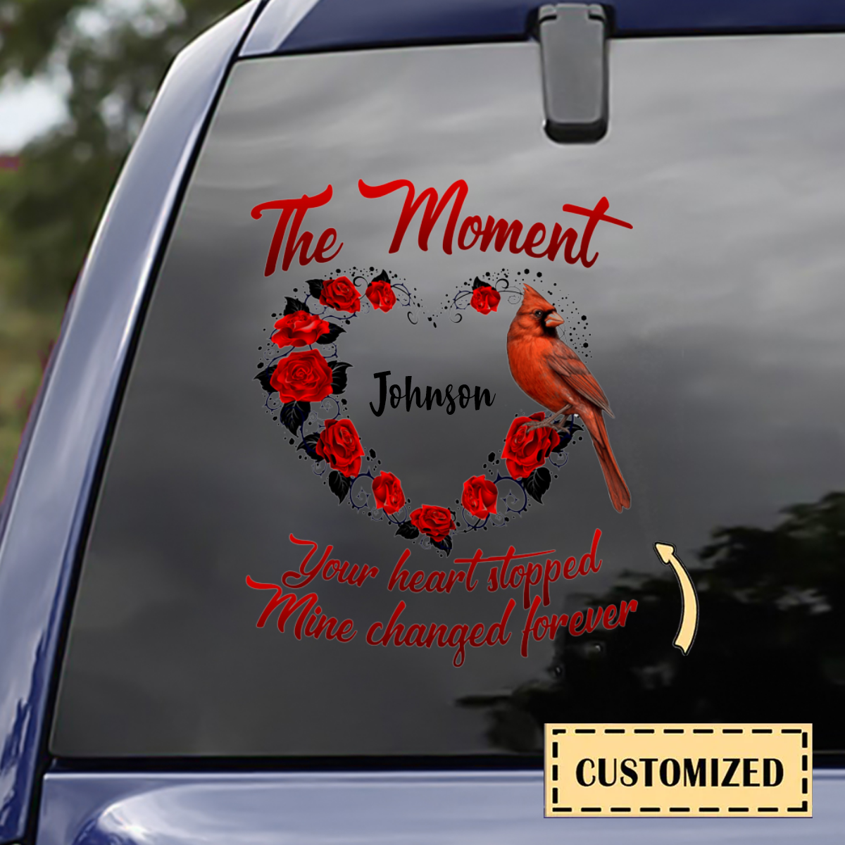 The Moment Your Heart Stopped Personalized Car Sticker