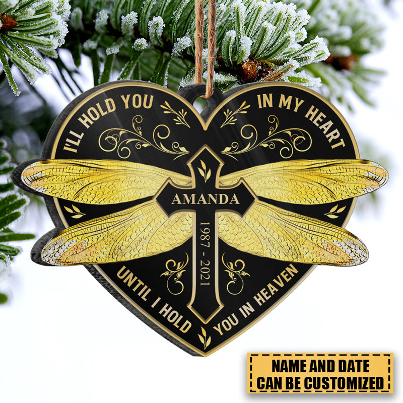 Gold Dragonfly Hold You In Heaven - Memorial Gift - Personalized Custom Heart Acrylic Ornament