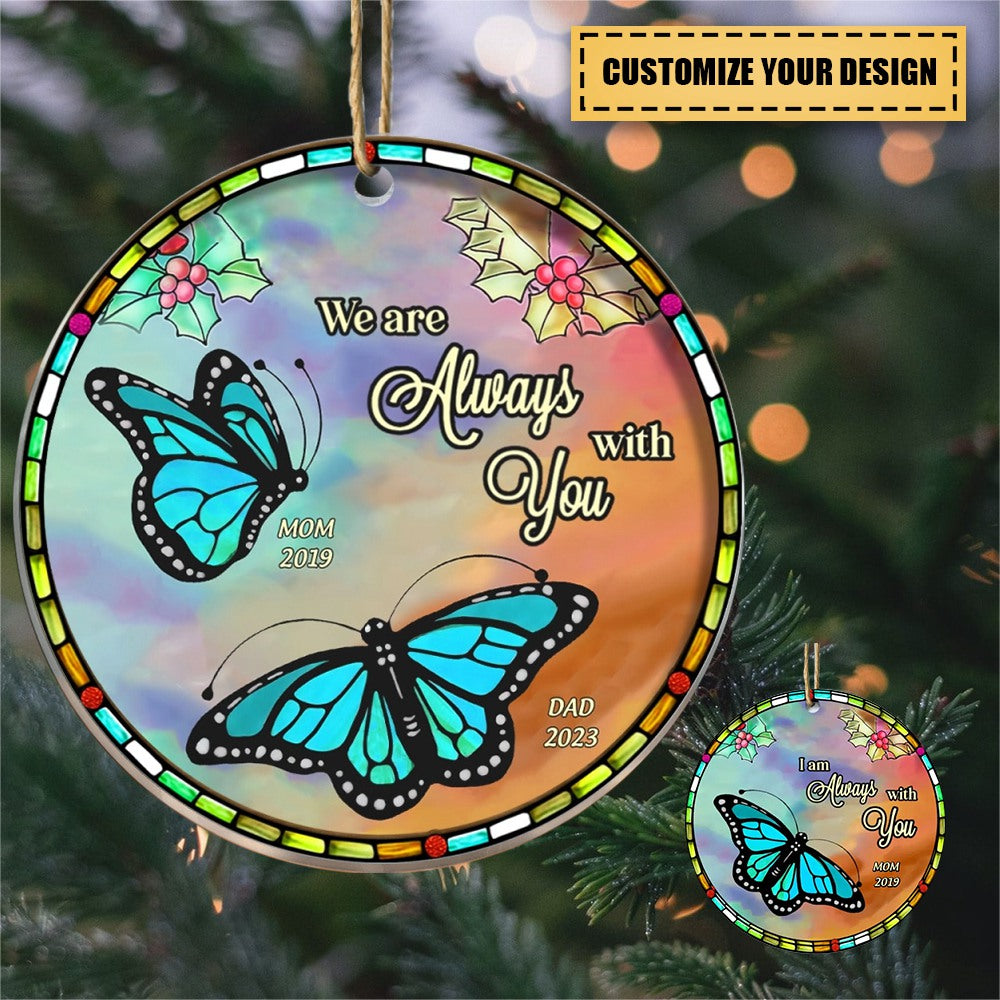 We Are Always With You Butterfly Personalized Acrylic Ornament