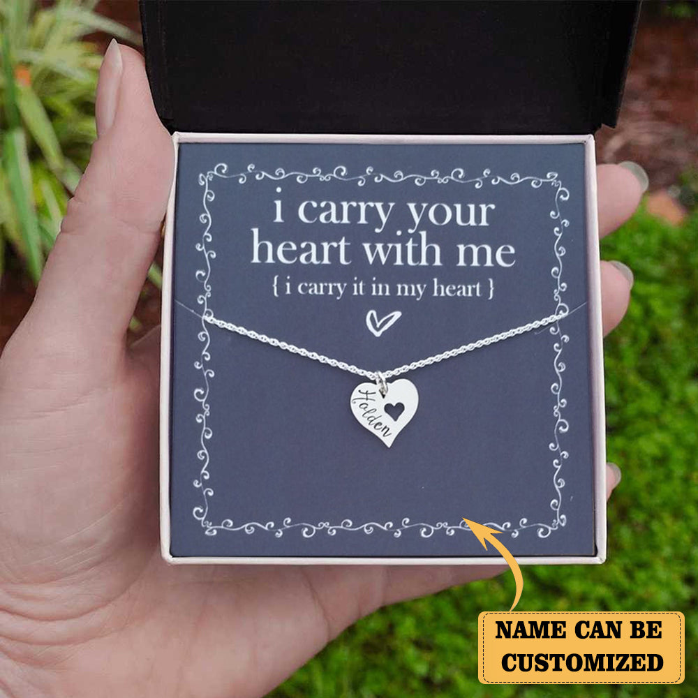 I Carry Your Heart With Me - Personalized Name Necklace - Loved One Memorial Necklace