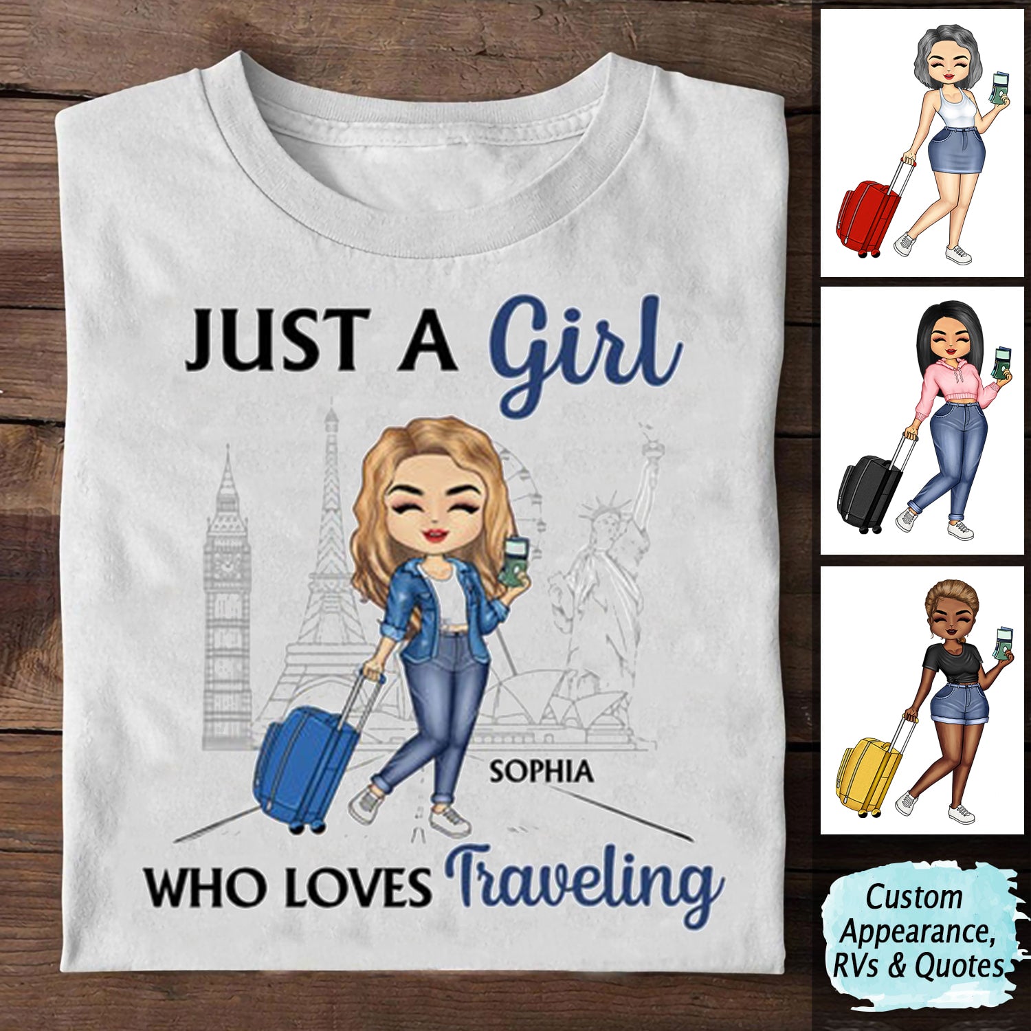 Just A Girl Who Loves Traveling Personalized T-shirt