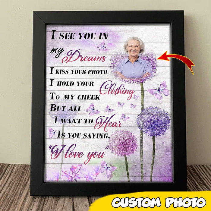 I See You In My Dreams Picture Frame - Mother's Day Gift