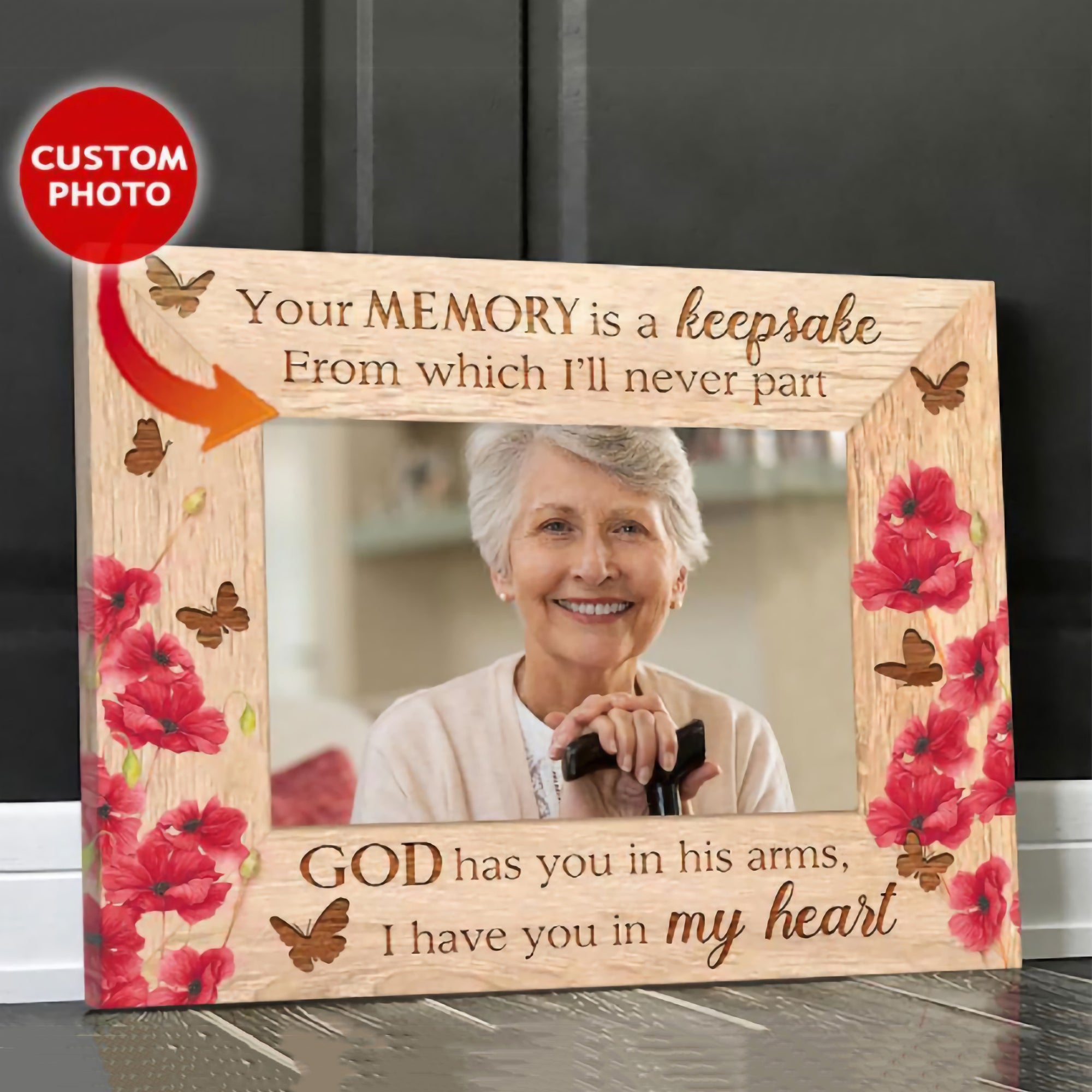 I Have You In My Heart  - Upload Image - Personalized Memorial Picture Frames