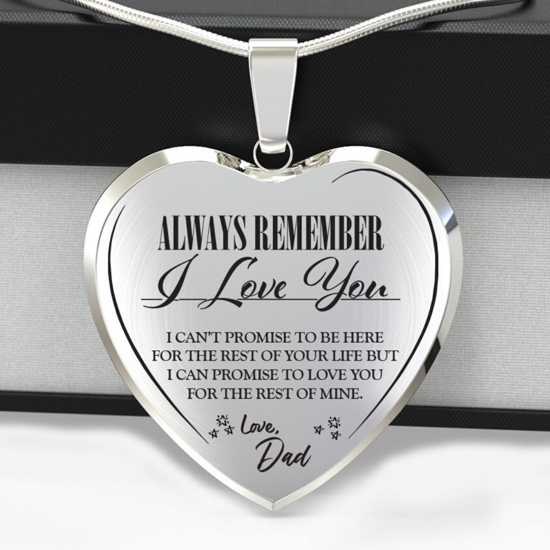 Always Be There (Love Dad) Heart Necklace