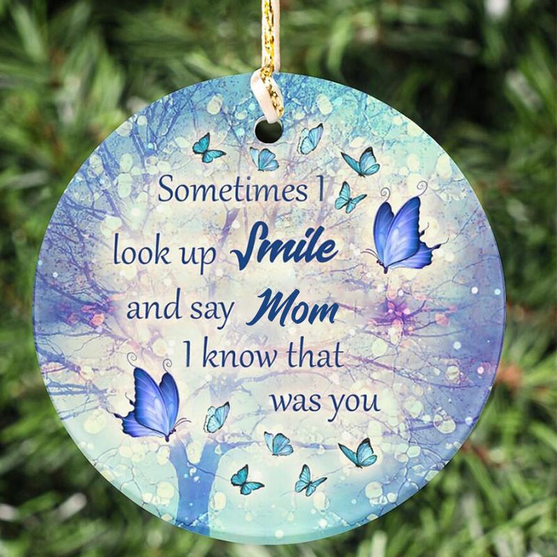 Mom-I know that was you Circle Ornament (Porcelain)